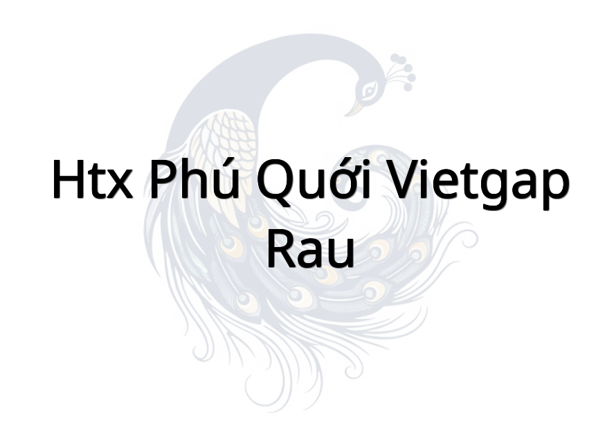 HTX Phú Quới (VietGAP Rau)