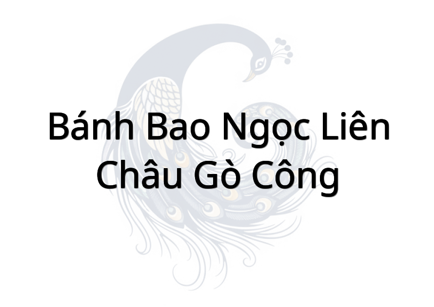 Bánh bao Ngọc Liên Châu Gò Công