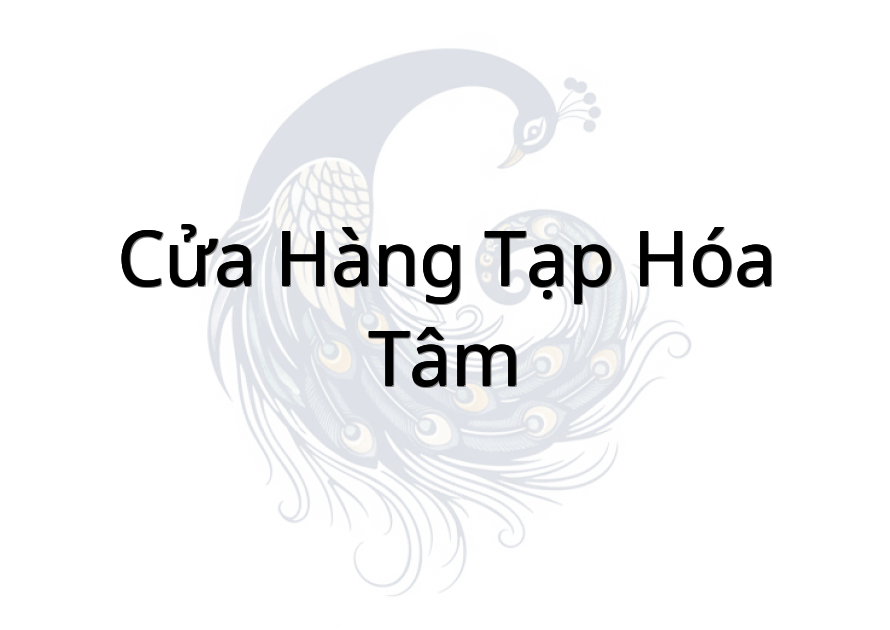 Cửa Hàng Tạp Hóa Tâm
